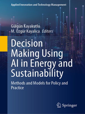 cover image of Decision Making Using AI in Energy and Sustainability